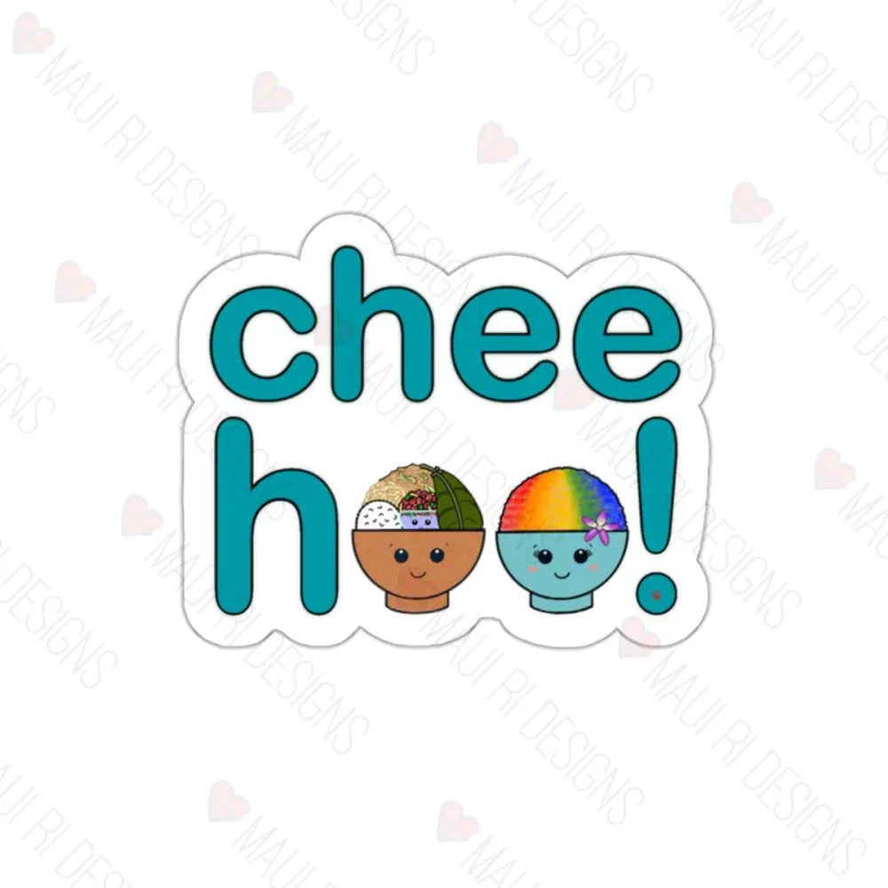 Chee Hoo Laulau & Shave Ice Die-Cut Vinyl Sticker White / 2’’ × Paper Products